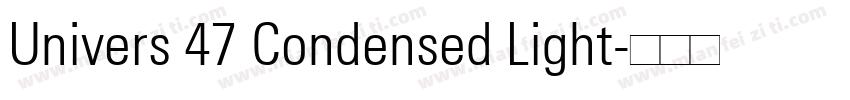 Univers 47 Condensed Light字体转换